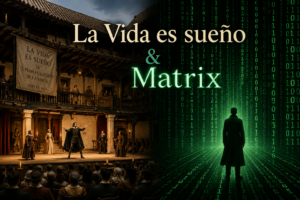 La vida es sueño y Matrix